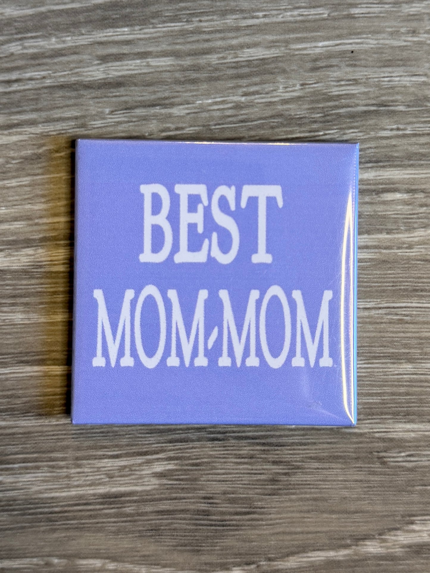 "Best" Premade Magnets - 2"x2"